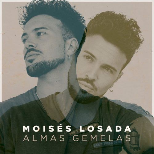 Almas Gemelas - Moisés Losada